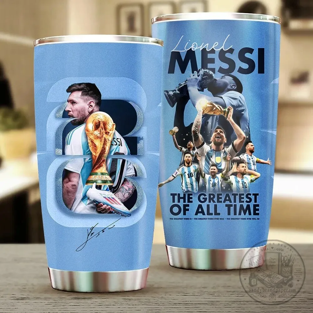 Lionel Messi The Greatest Of All Time Soccer Player Stainless Steel Tumbler