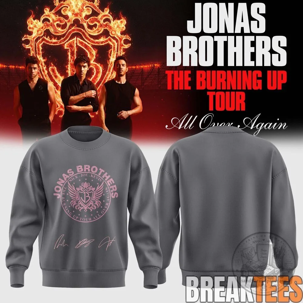 Jonas Brothers The Burning Up Tour All Over Again Concert Sweatshirt