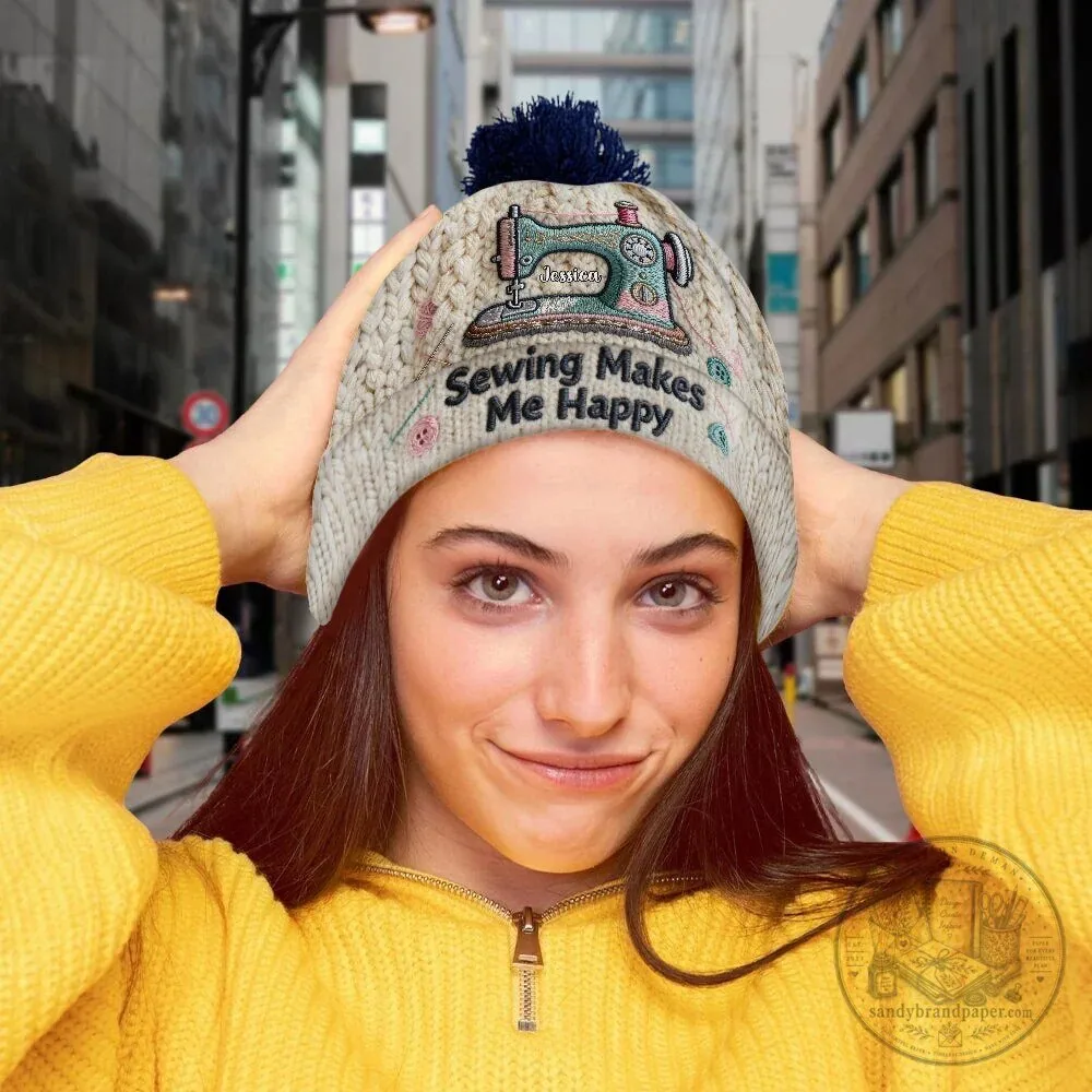 Personalized Sewing Machine Beanie Hat for Women - Sewing Makes Me Happy 19 Personalized Sewing Machine Beanie Hat for Women - Sewing Makes Me Happy