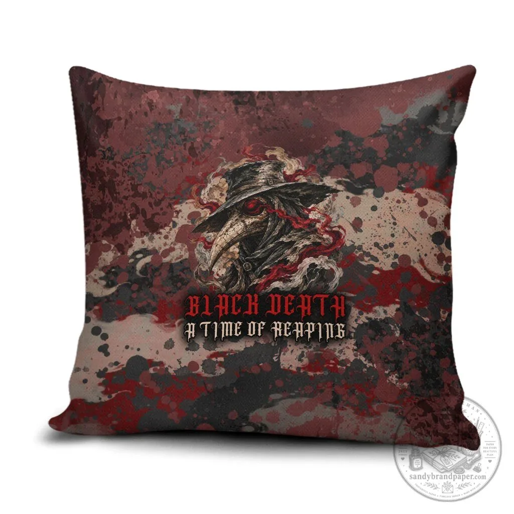 Black Death A Time Of Reaping Grim Reaper Plague Doctor Gothic Pillow